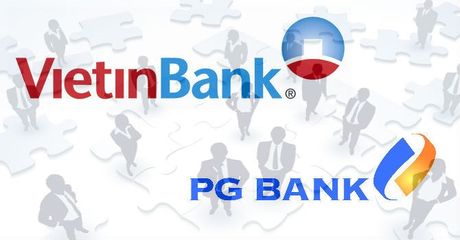 Vietinbank chính thức công bố đề án sáp nhập với PGBank